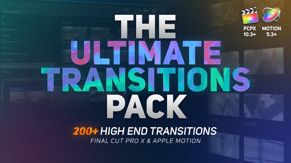 The Ultimate Transitions Pack – Final Cut Pro X & Apple Motion