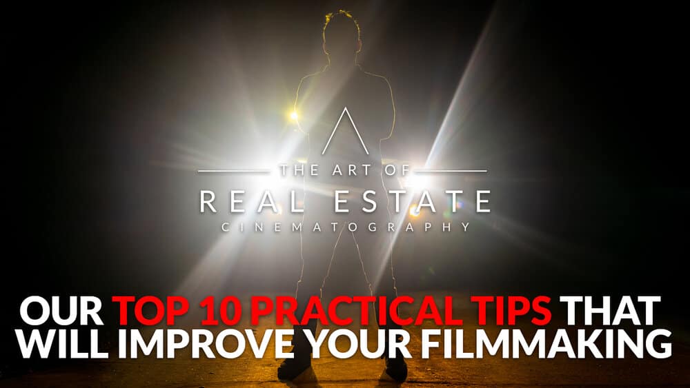 The Art of Real Estate Cinematography