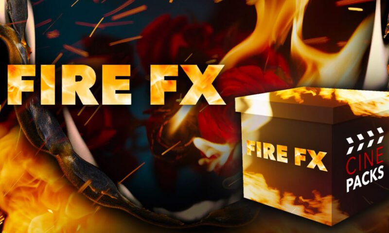 FIRE FX – CINEPACKS