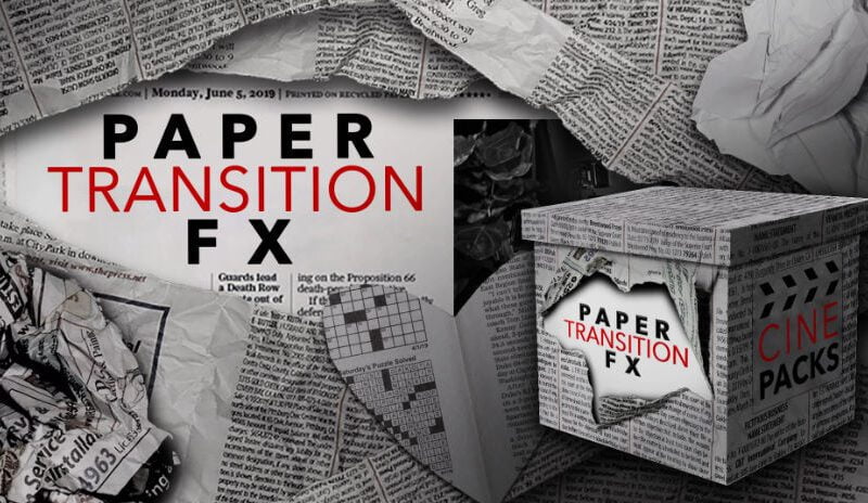 PAPER TRANSITION FX – CINEPACKS