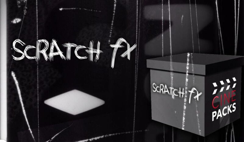SCRATCH FX – CINEPACKS