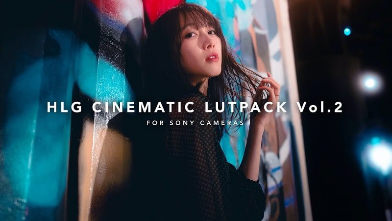 HLG CINEMATIC LUT PACK Vol.2 for SONY AUXOUT
