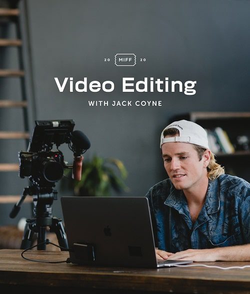 Video Editing: How to Edit Your Film with Jack Coyne – Moment