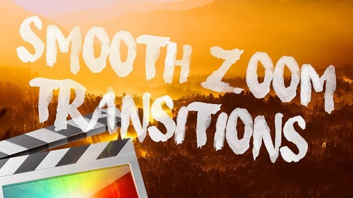 Ryan Nangle – Smooth Zoom 2.0 Transitions – Final Cut Pro X