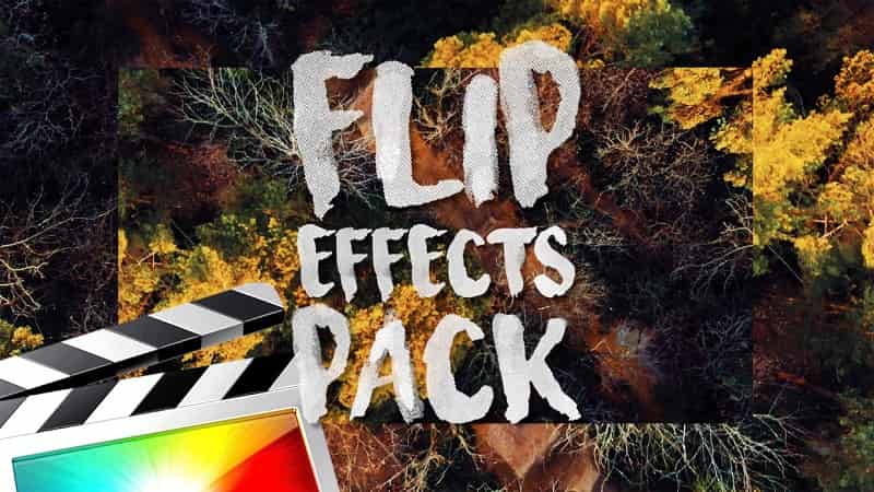 Ryan Nangle – Flip Effects Pack – Final Cut Pro X