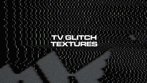 Steven McFarlane – TV Glitch Textures