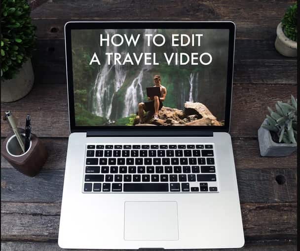 Lost Leblanc – HOW TO EDIT A TRAVEL VIDEO – FULL COURSE