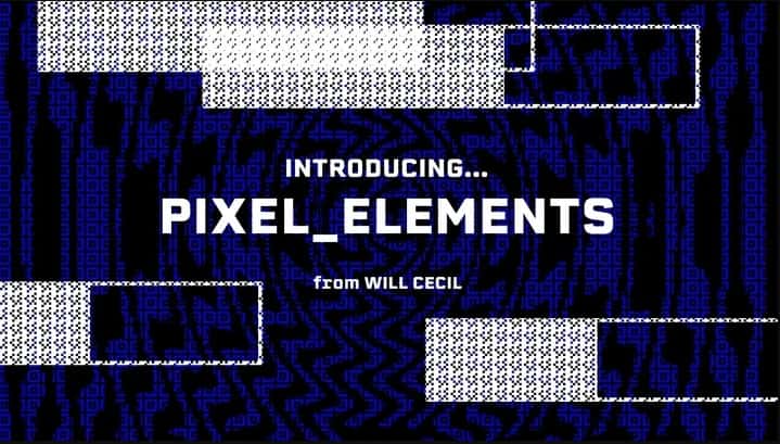 Will Cecil – Pixel Elements