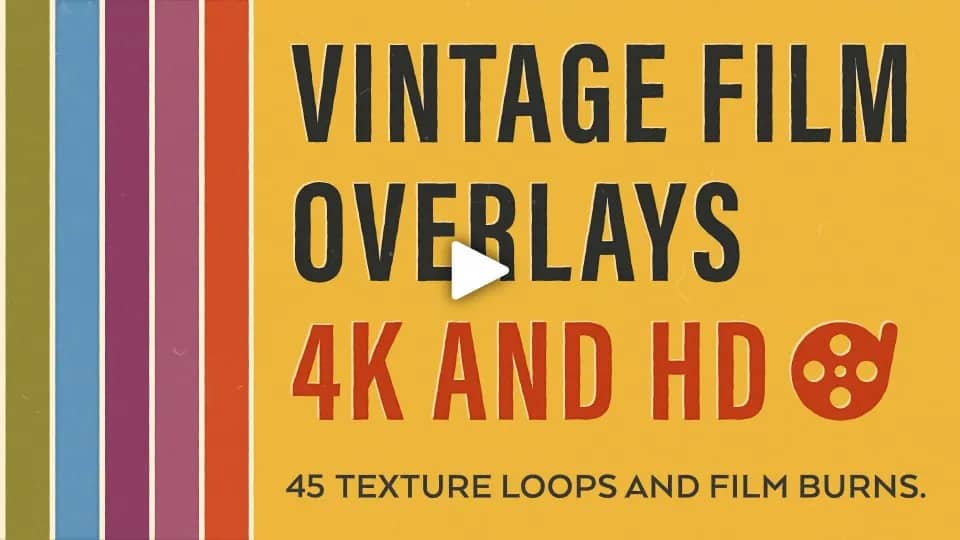 Smashwork –  Vintage Film Overlays 4K & HD