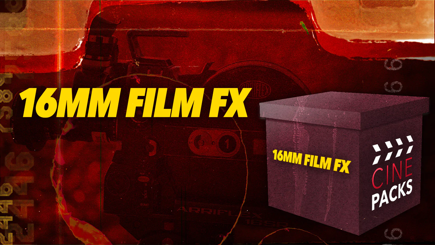 16MM FILM FX – CINEPACKS