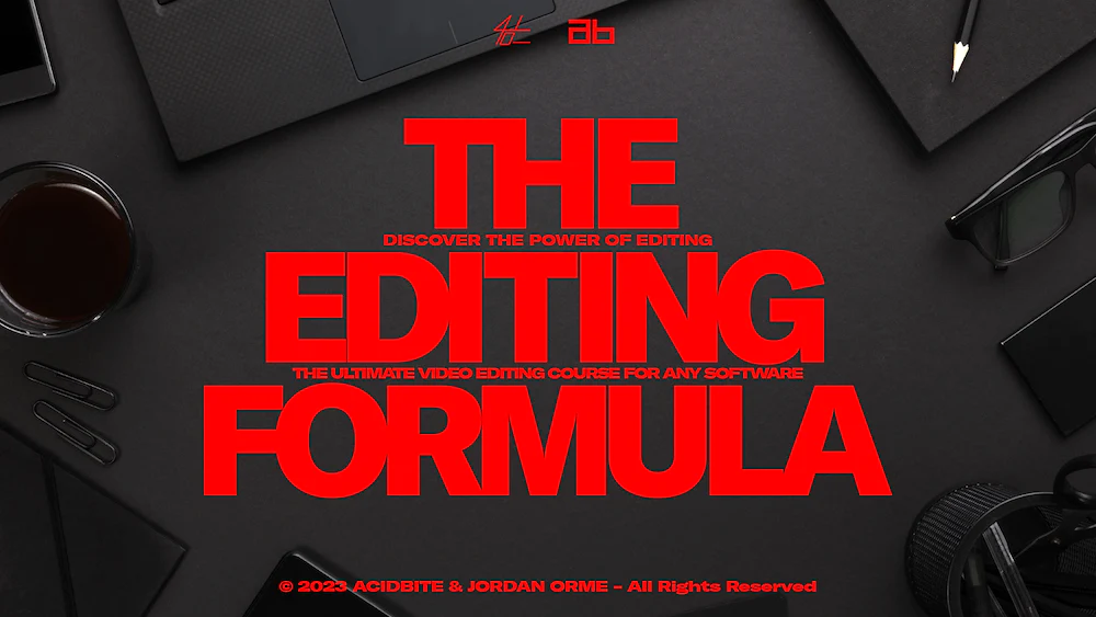 ACIDBITE – The Editing Formula by Jordan Orme