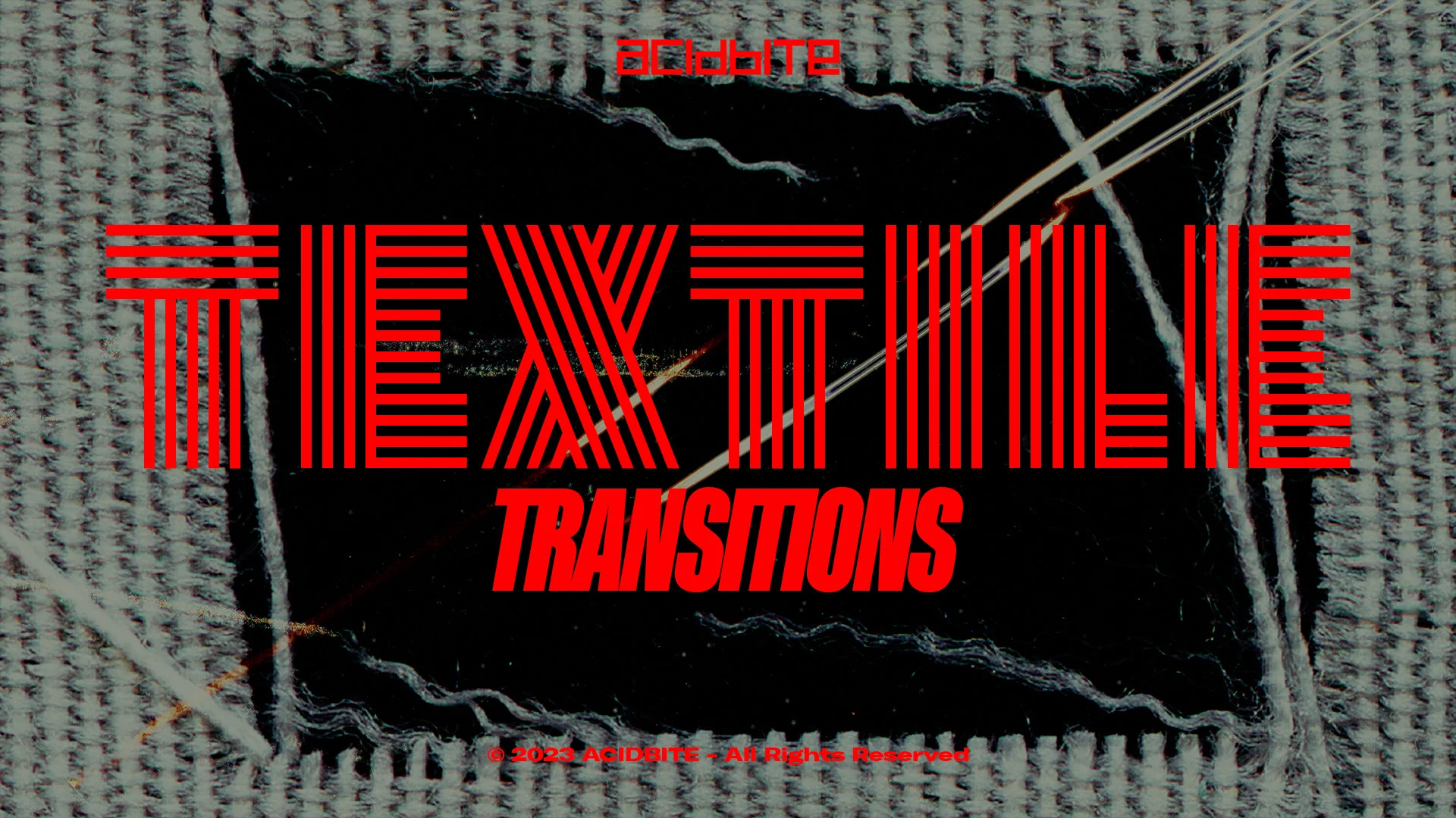 ACIDBITE – Textile Transitions