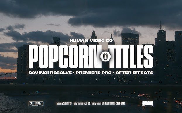 HumanVideoCo – POPCORN TITLES