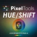 PixelTools hueShift DCTL Plug-In