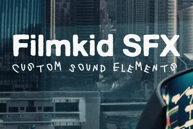 Film kid SFX Bundle