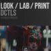 Mononodes – LOOK / LAB / PRINT DCTLS V3.0