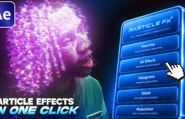 Editing Visuals – Particle FX