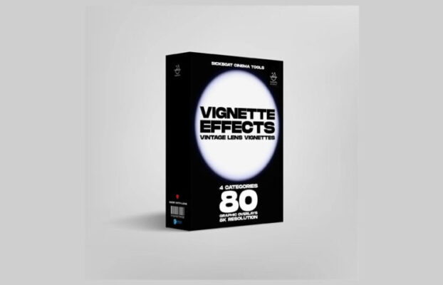 SICKBOAT – VIGNETTE EFFECTS: Vintage Lens Vignettes And Fish Eye Effects (8K)