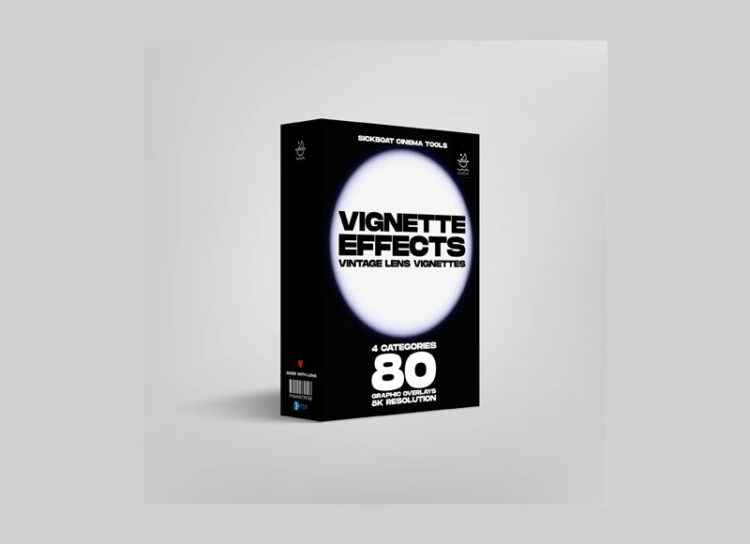 SICKBOAT – VIGNETTE EFFECTS: Vintage Lens Vignettes And Fish Eye Effects (8K)