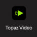 Topaz Video Pro v1.7.1